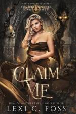 Claim Me af Lexi C Foss