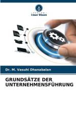 GRUNDSÄTZE DER UNTERNEHMENSFÜHRUNG af M. Vasuhi Dhanabalan