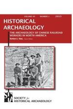 The Archaeology of Chinese Railroad Workers in North America af Christopher N Matthews