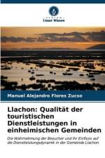 Llachon: Qualität der touristischen Dienstleistungen in einheimischen Gemeinden af Manuel Alejandro Flores Zucso