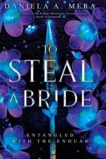 To Steal a Bride af Daniela A Mera
