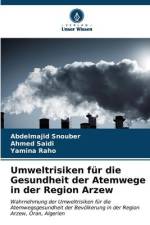 Umweltrisiken für die Gesundheit der Atemwege in der Region Arzew af Abdelmajid Snouber