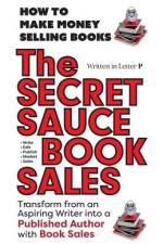 THE SECRET SAUCE of BOOK SALES 5 Star Reviews! af Sharon Ether Lampert