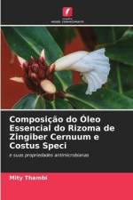 Composição do Óleo Essencial do Rizoma de Zingiber Cernuum e Costus Speci af Mity Thambi