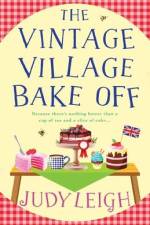 The Vintage Village Bake Off af Judy Leigh