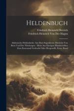 Heldenbuch af Friedrich Heinrich von der Hagen