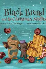 Black Bread and the Christmas Misfits af David Challenger
