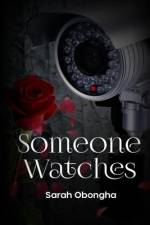 Someone Watches af Sarah Obongha
