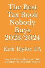 The Best Tax Book Nobody Buys 2023/2024 af Ea Kirk Taylor