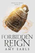 Forbidden Reign Hardback af Amy Earls