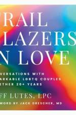 Trailblazers In Love af Jeff Lutes