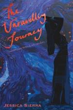 The Unravelling Journey af Jessica Sierra