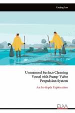Unmanned Surface Cleaning Vessel with Pump-Valve Propulsion System af Yaojing Luo