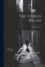 The Sturgis Wager af Anonymous