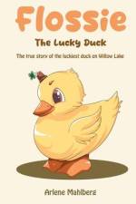 Flossie The Lucky Duck af Arlene Mahlberg