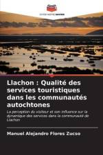 Llachon : Qualité des services touristiques dans les communautés autochtones af Manuel Alejandro Flores Zucso