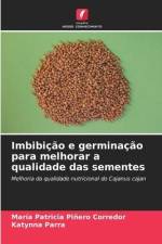 Imbibição e germinação para melhorar a qualidade das sementes af María Patricia Piñero Corredor
