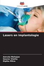 Lasers en implantologie af Amruta Mahajan