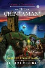 The Chintamani (Large Print Dyslexic Friendly) af Jc Holmberg