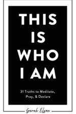 This Is Who I Am af Sarah Elson