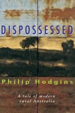Dispossessed af Philip Hodgins