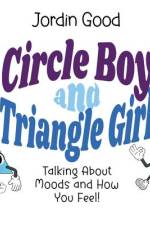 Circle Boy and Triangle Girl af Jordin Good