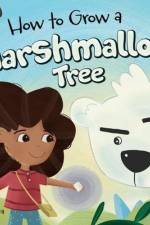 How to Grow a Marshmallow Tree af Stefanie Gamarra