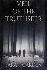 Veil of the Truthseer af Sarah Carden