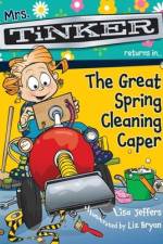 Mrs. Tinker Returns in... The Great Spring Cleaning Caper af Lisa Jeffers