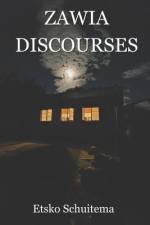 Zawia Discourses af Etsko Schuitema