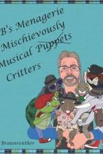 Dr. B's Menagerie of Mischievously Musical Puppets 