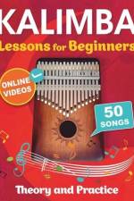 Kalimba Lessons for Beginners with 50 Songs af Mikhail Chudnovsky
