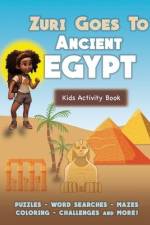 Zuri Goes to Ancient Egypt af Lauren Cherelle