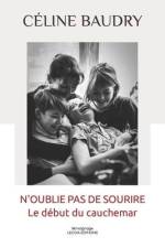 N'oublie pas de sourire af Céline Baudry