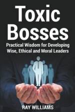 Toxic Bosses af Ray Williams