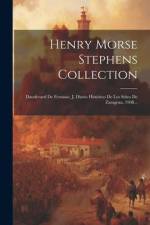 Henry Morse Stephens Collection af Anonymous