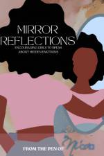 Mirror Reflections af Ni'Cola Mitchell