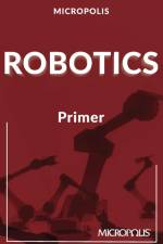 Micropolis Robotics Primer af Micropolis Handbooks
