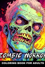 Zombie Horror Coloring Book for Adults af Camelia Camy
