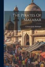 The Pirates Of Malabar af Colonel John Biddulph