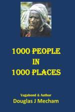 1000 People in 1000 Places af Douglas James Mecham