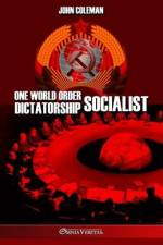 One World Order Socialist Dictatorship af John Coleman