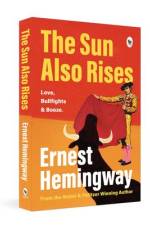 The Sun Also Rises af Ernest Hemingway