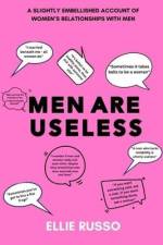 Men Are Useless af Ellie Russo