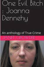 One Evil Bitch af Janet Crowder
