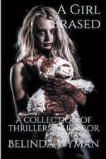 A Girl Erased af Belinda Wyman