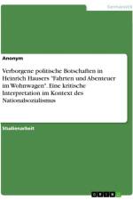 Verborgene politische Botschaften in Heinrich Hausers 