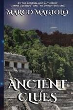 Ancient Clues af Marco Magiolo