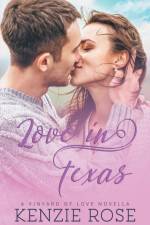 Love In Texas af Kenzie Rose