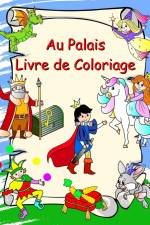 Au Palais Livre de Coloriage af Maryan Ben Kim